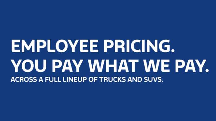 Ford Employee pricing - You Pay what we pay